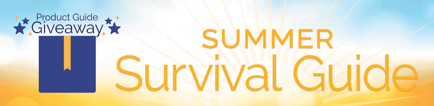The 2024 Summer Survival Product Guide Giveaway