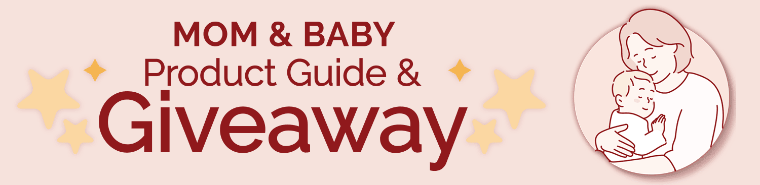 The 2025 Mom &amp; Baby Product Guide and Giveaway